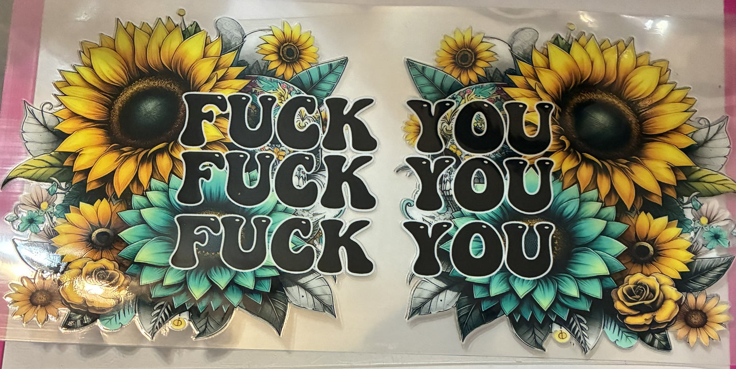 16oz Fuck You Floral Cup Wrap