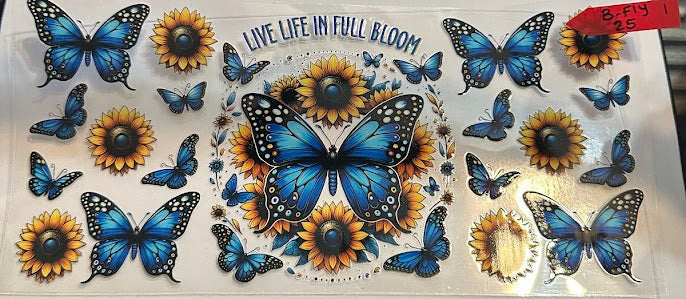 16oz Live Life In Full Bloom with Butterflies and Sunflowers Cup Wrap