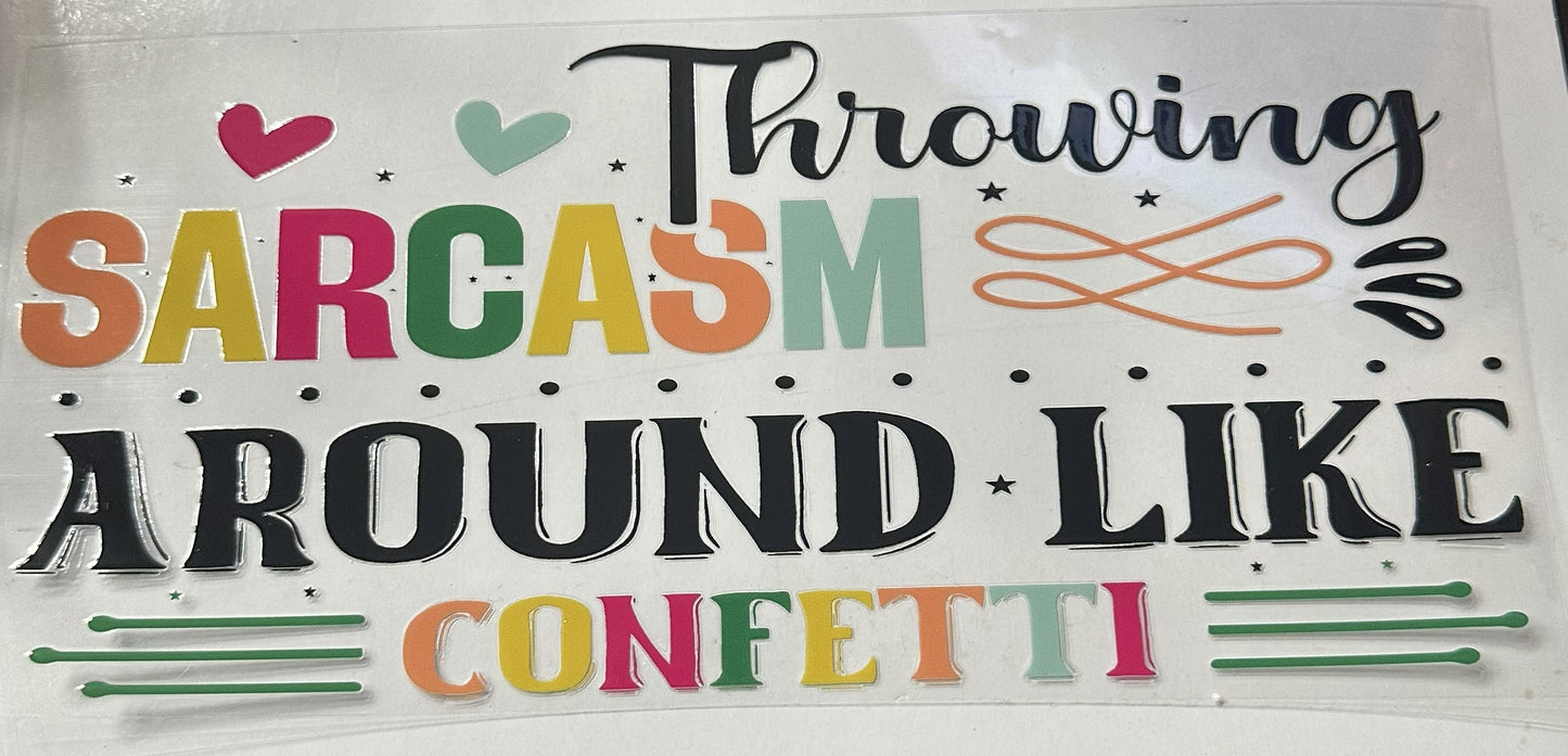 16oz Throwing Sarcasm Cup Wrap