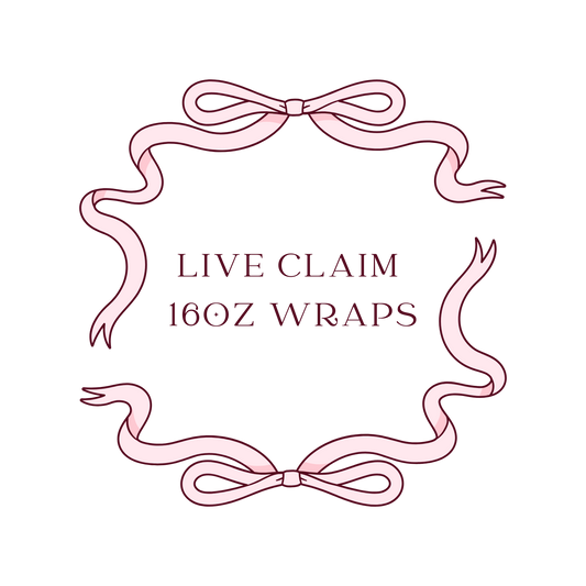 Live Claim 16oz Wraps