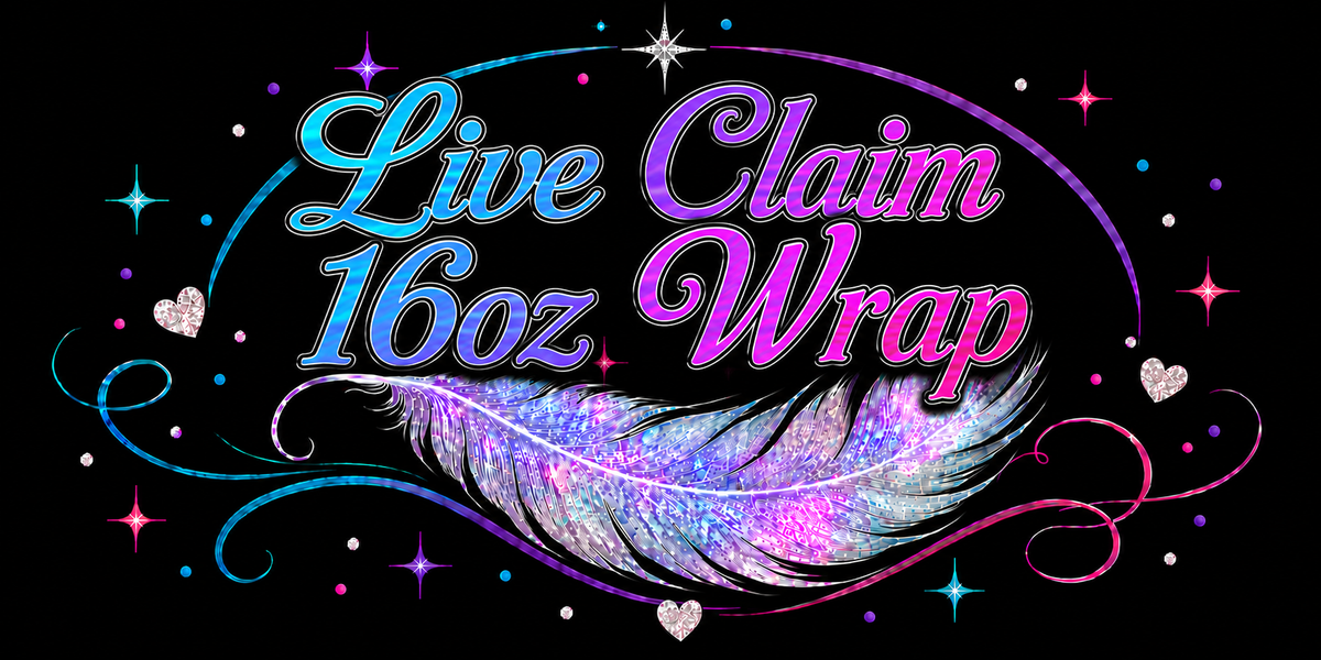 Live Claim 16oz Wraps