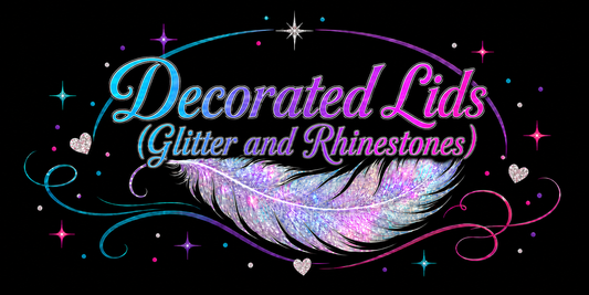 Decorated Lid (Glitter and Rhinestones)