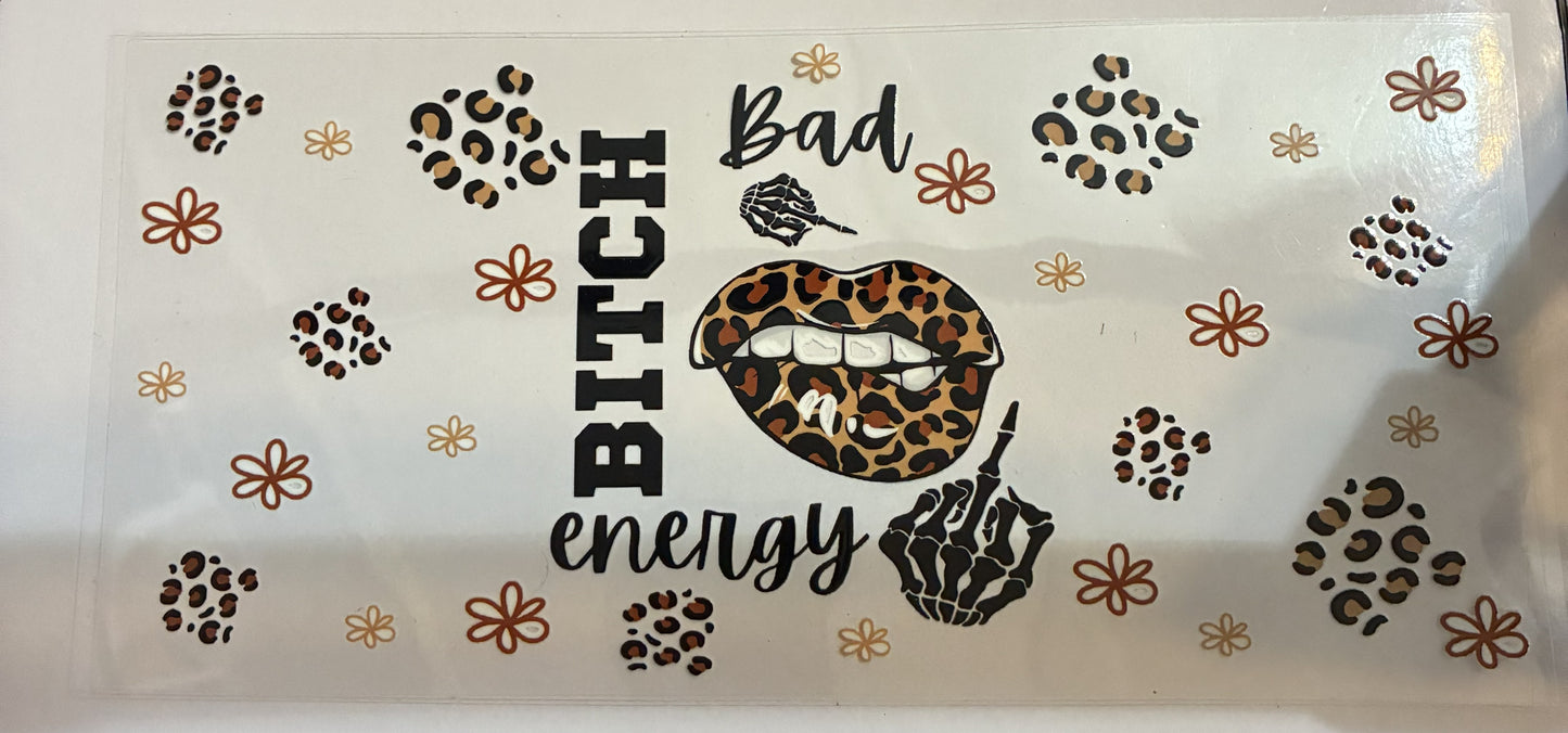 16oz Bad Bitch Energy Cup Wrap