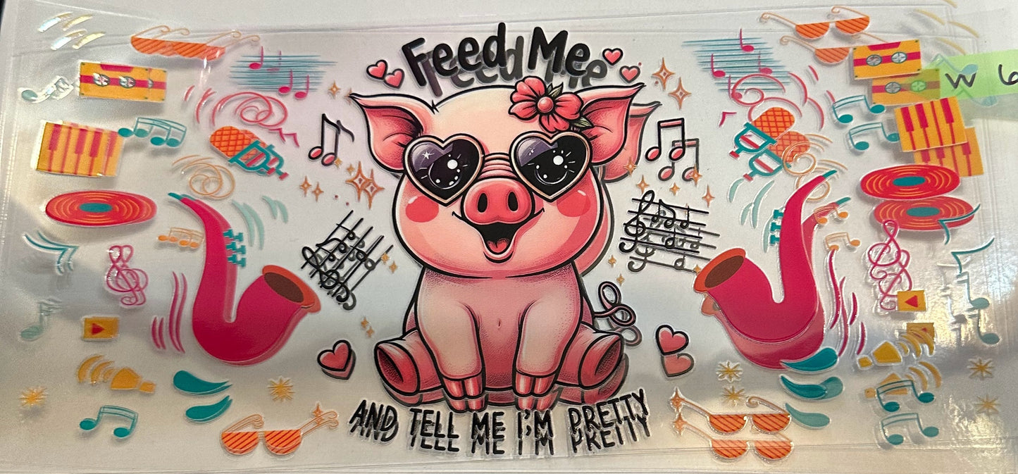16oz Call me Pretty Pig Cup Wrap