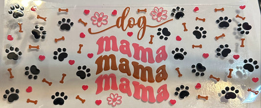 16oz Dog Mama Cup Wrap