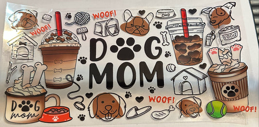 16oz Dog Mom Cup Wrap