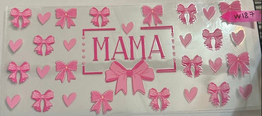 16oz MAMA with Pink Bows and Hearts Cup Wraps