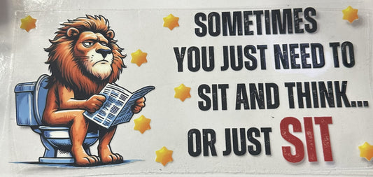 16oz Sarcastic Sit and Think Cup Wrap