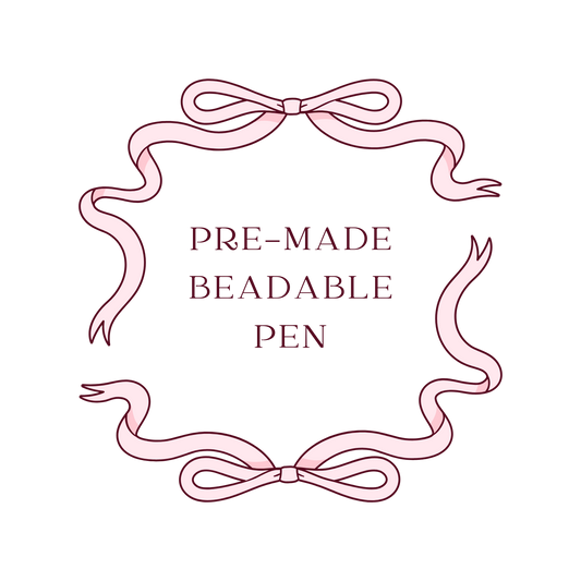 Pre-Made Beadable Pens
